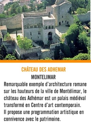 Château des Adhémar Montélimar Drôme provençale